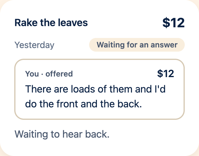 A child offers to rake the leaves for $12. The job is waiting for an answer.
